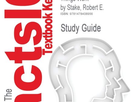 Just The Facts 101 Textbooks Key Facts - Studyguide for Qualitative Inquiry and Research Design: Choosing Among Five Approaches by Creswell, John W., ISBN 9781412995313 For Cheap